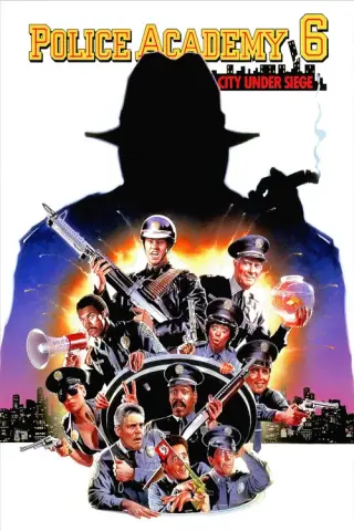 بوستر Police Academy 6: City Under Siege