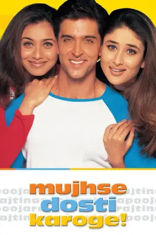 بوستر Mujhse Dosti Karoge!