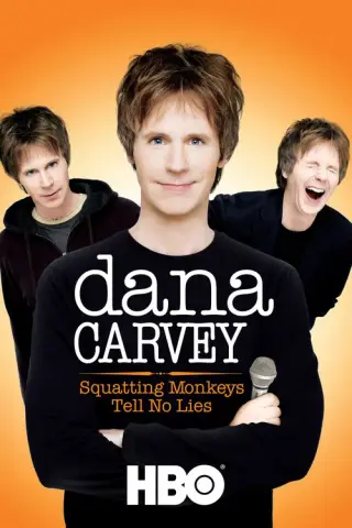 بوستر Dana Carvey: Squatting Monkeys Tell No Lies