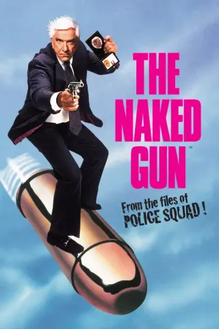 بوستر The Naked Gun: From the Files of Police Squad!