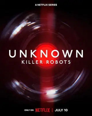 بوستر Unknown: Killer Robots