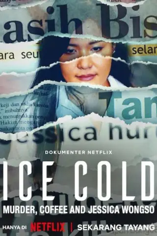 بوستر Ice Cold: Murder, Coffee and Jessica Wongso