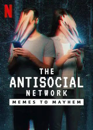 بوستر The Antisocial Network: Memes to Mayhem