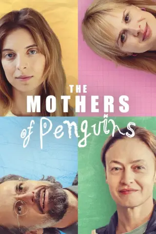 بوستر The Mothers of Penguins