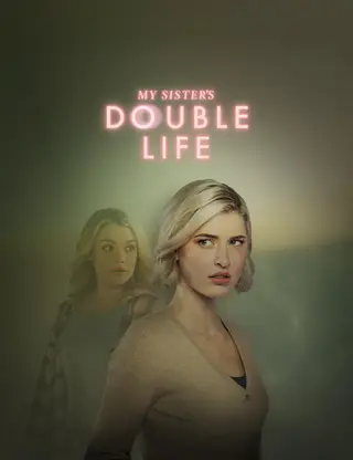بوستر My Sister's Double Life