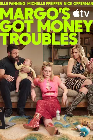 بوستر Margo's Got Money Troubles